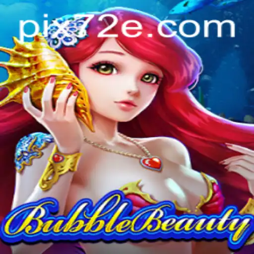 Explorando BubbleBeauty: Uma Nova Sensação no Mundo dos Jogos